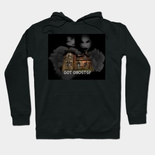 Got Ghosts? Hoodie